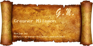 Gresner Milemon névjegykártya